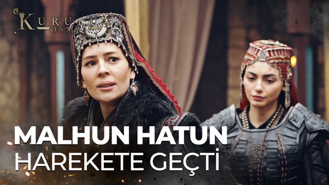 Devlet Ana Malhun Hatun'dan savaş emri! - Kuruluş Osman 108. Bölüm