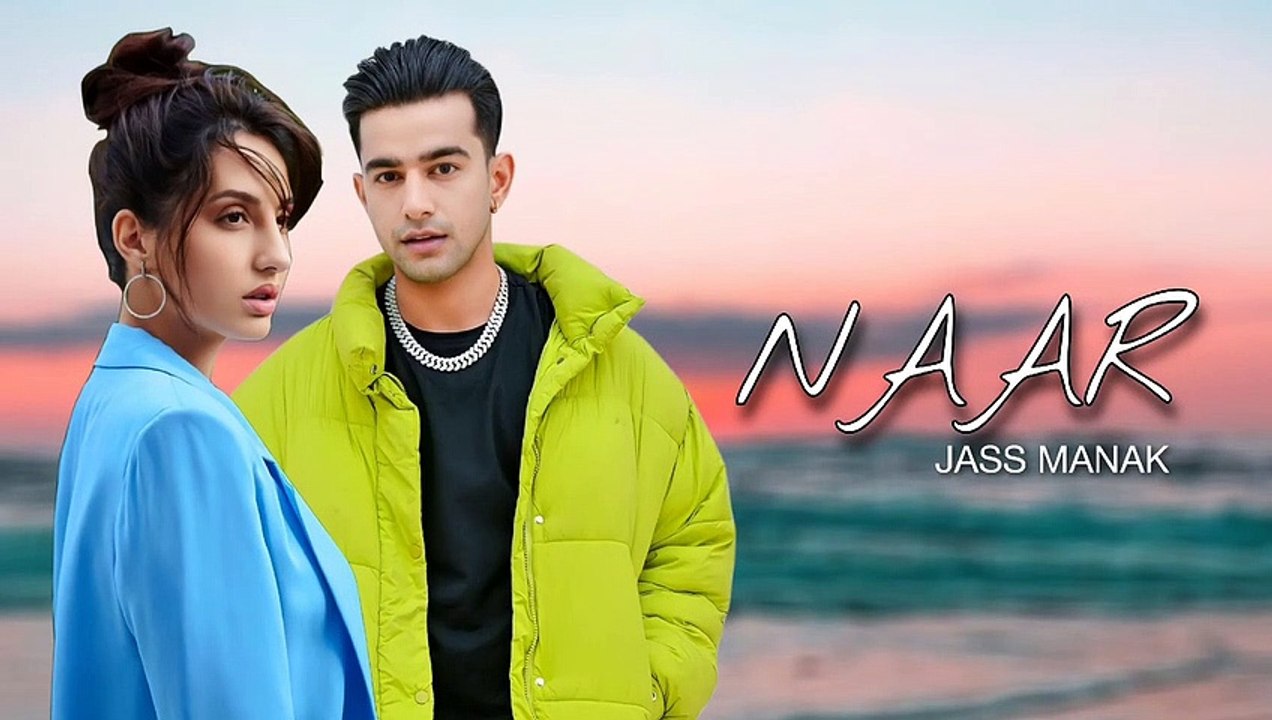 NAAR - Jass Manak (Official Video) _ Leak Song _ New Punjabi Song 2022 _ Gee_HD