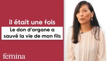 Le don d’organes a sauvé la vie de mon fils