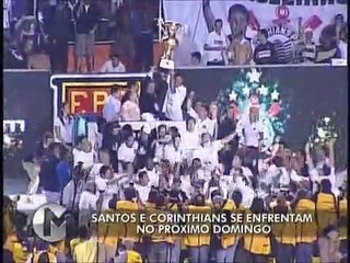 Matéria especial sobre o clássico Conrinthians e Santos
