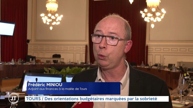 TOURS / Des orientations budgétaires marquées par la sobriété