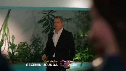 Gecenin Ucunda 12.Bölüm Fragmanı