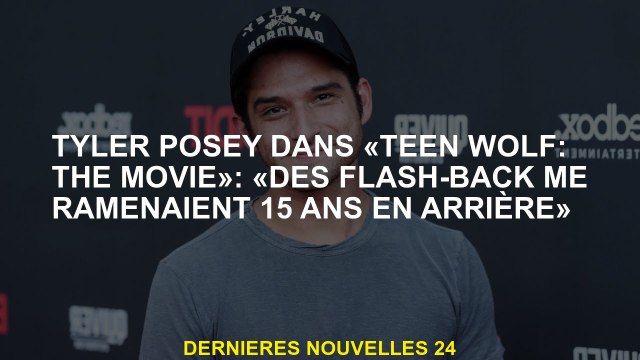 Tyler Posey dans Teen Wolf: The Movie : Flashbacks m'a ramené 15 ans