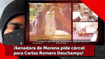 ¡Senadora de Morena pide cárcel para Carlos Romero Deschamps!