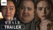 The Whale - Official Trailer #2 - Brendan Fraser