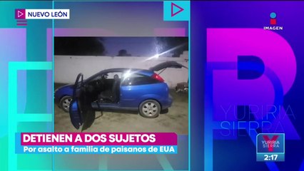 Detienen a dos hombres por asaltar a familia de paisanos de EU