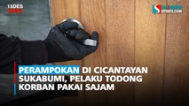 Perampokan di Cicantayan Sukabumi, Pelaku Todong Korban Pakai Sajam