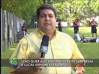 Leão quer que SP evite surpresas e Lucas explore o talento