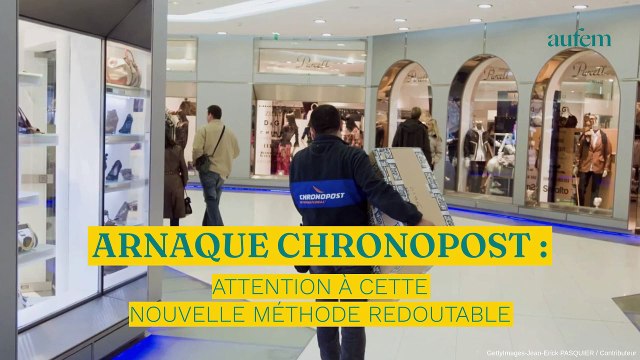 Arnaque Chronopost : attention à cette nouvelle méthode redoutable