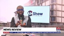 AM Newspaper review with Benjamin Akakpo on JoyNews (15-12-22)