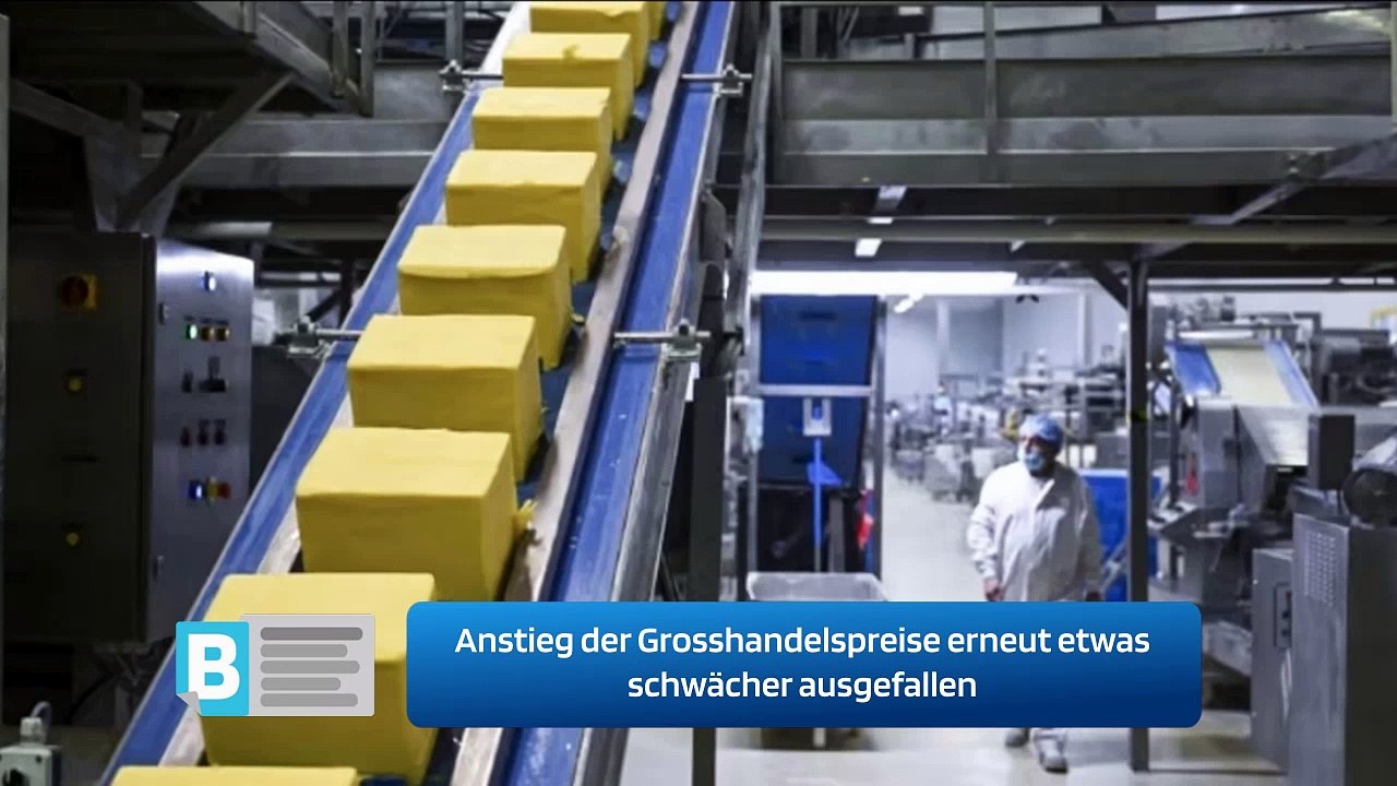 Anstieg der Grosshandelspreise erneut etwas schwächer ausgefallen