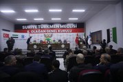 Suriye Türkmen Meclisi 6. Olağan Genel Kurul Toplantısı başladı