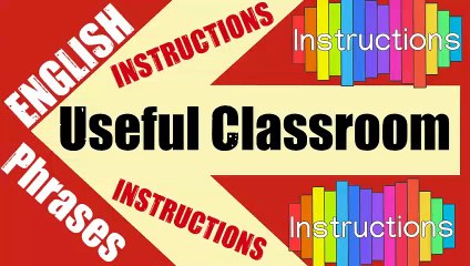 GIVING INSTRUCTIONS IN ENGLISH