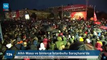 Kılılçdaroğlu,  Saraçhane'de konuştu, 11 madde saydı:  6’lı Masa kararlı, bu ülkeye adaleti getireceğiz