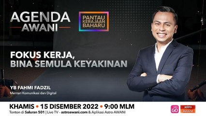 Agenda AWANI: Fokus kerja, bina semula keyakinan