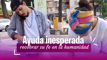 Ellos volverán a tener fe en la humanidad