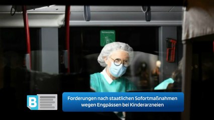 Forderungen nach staatlichen Sofortmaßnahmen wegen Engpässen bei Kinderarzneien