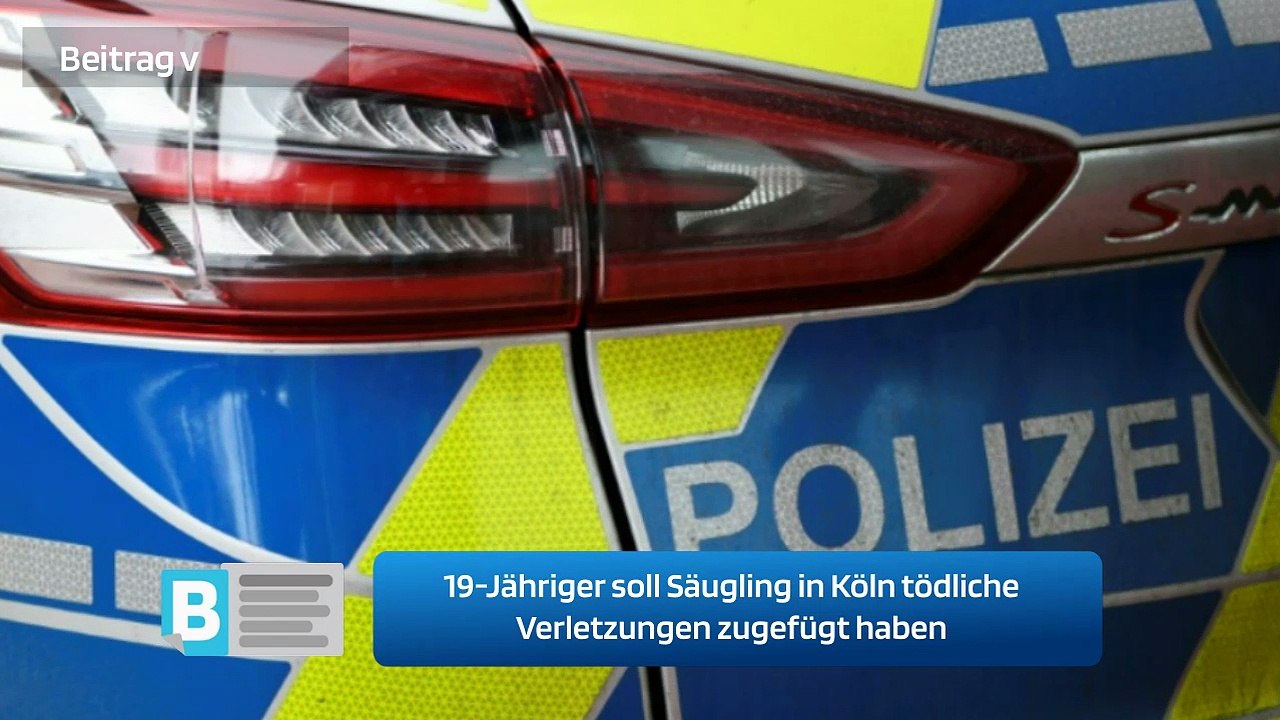 19-Jähriger soll Säugling in Köln tödliche Verletzungen zugefügt haben