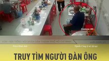 Truy tìm người đàn ông liên tục đến các quán ăn để trộm điện thoại