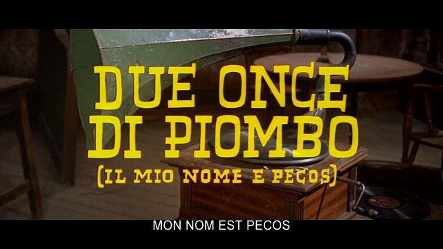 Mon nom est Pécos Bande-annonce VO
