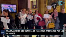 Trabajadores del Consell de Mallorca afectados por los despidos