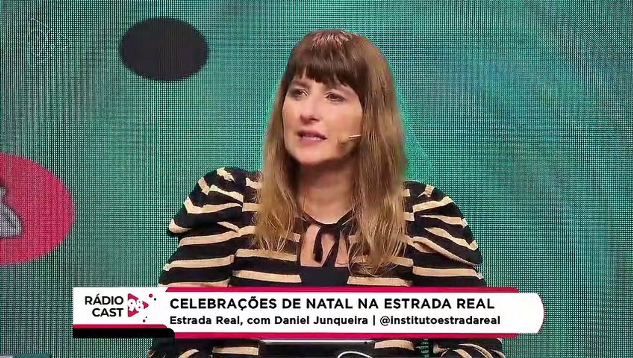 Rádio Cast | O Natal nas cidades da Estrada Real