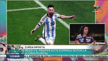 Zurda Infinita 15-12: Messi se enfrentará a Mbappé por la gloria mundial del fútbol