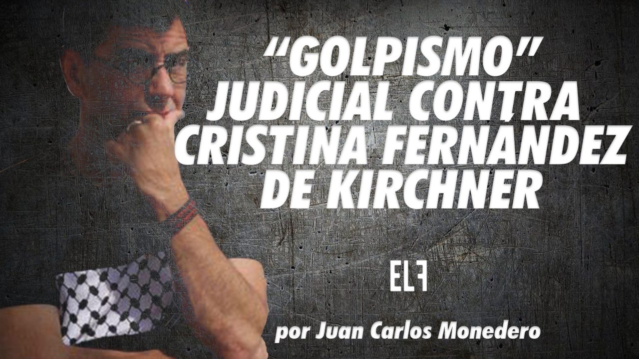 Golpismo 'judicial' contra Cristina Fernández de Kirchner - Dame dos minutos - En la Frontera, 9 de diciembre de 2022