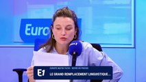 Le grand remplacement linguistique…