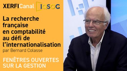 La recherche française en comptabilité au défi de l’internationalisation  [Bernard Colasse]