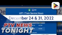 LRT-1 & LRT-2 managements announce shortened operating hours on Dec. 24 & 31