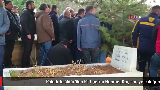 Polatlı'da öldürülen PTT şefini Mehmet Koç son yolculuğuna uğurlandı