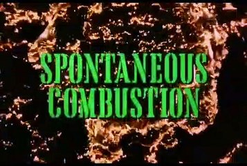 Spontaneous Combustion - Trailer
