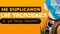 Trabajadores en México decidirán cómo distribuyen sus días de vacaciones