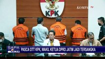 Wakil Ketua DPRD Jatim Terjerat Kasus Suap Dana Hibah, KPK Sita Uang Rp 1 Miliar dari OTT