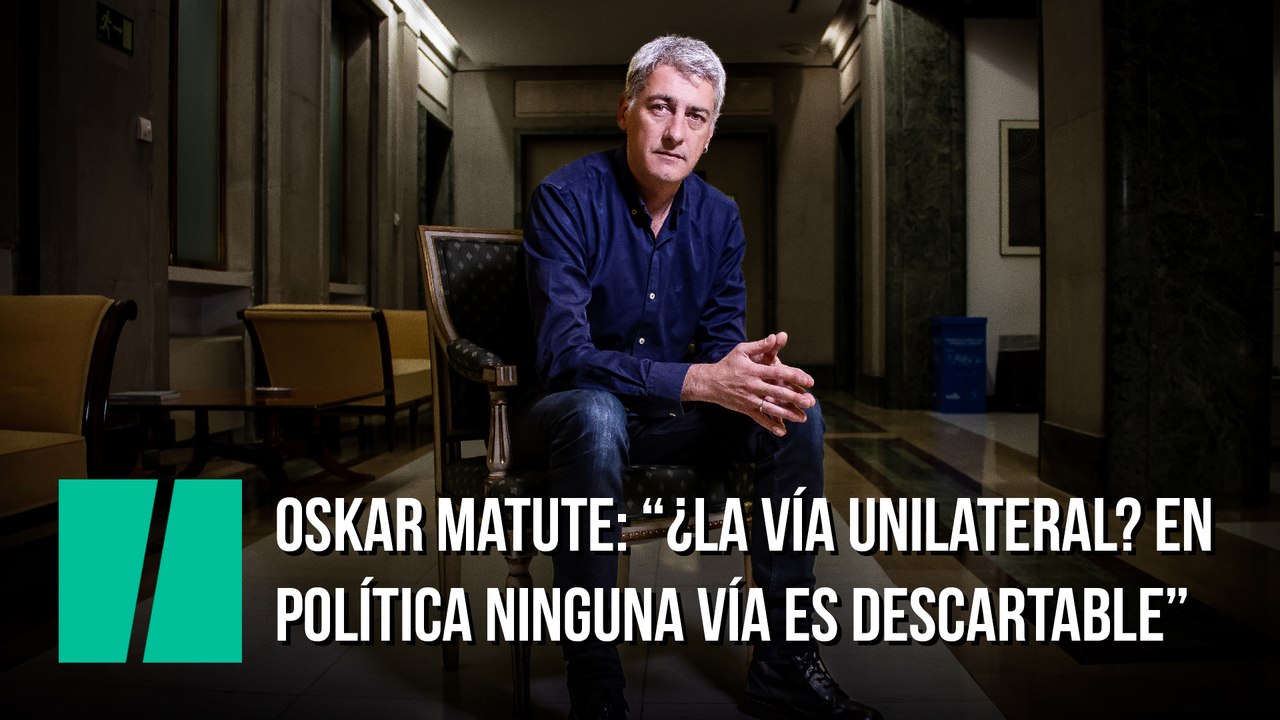 Entrevista a Oskar Matute (Bildu): "¿La vía unilateral? En política ninguna vía es descartable"