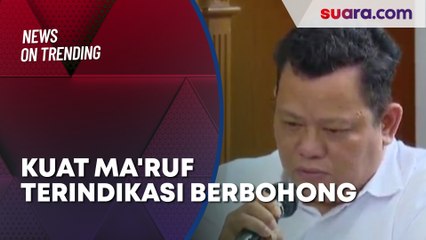 Akui Tak Melihat Ferdy Sambo Tembak Yosua, Jawaban Kuat Ma'ruf Terindikasi Berbohong