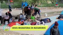 Matamoros vive nueva crisis migratoria por la lentitud en los trámites de asilo