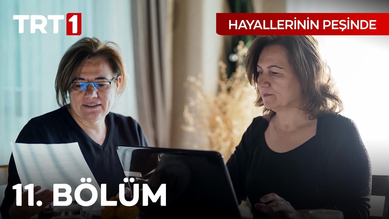 Hayallerinin Peşinde 11. Bölüm