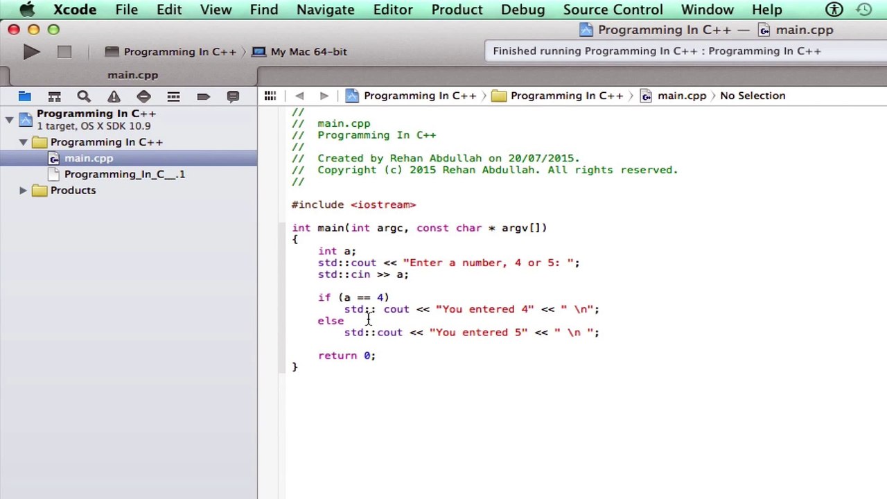 Programming in C++ / X-Code || Tutorial 7 - Else If Statements