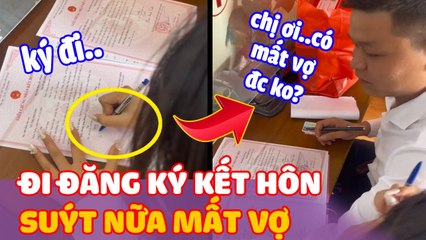 Suýt “MẤT VỢ” vì ký nhầm tờ đăng ký kết hôn, anh thanh niên hốt hoảng “CẦU CỨU” chị công chứng