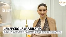 JKN Global Media and its crowning glory – Miss Universe | Business Story EP.26