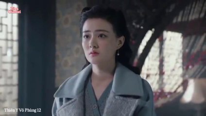 Tập 12 - Thiên Y Vô Phùng_DV Lục Nghị, Từ Lộ, Tần Tuấn Kiệt, Hồ Hải Phong, Trương Chỉ Khê, Mạc Tiểu Kỳ, Chu Cương Nhật Nghiêu