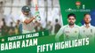Babar Azam Fifty Highlights | Pakistan vs England | 3rd Test Day 1 | PCB | MY2T