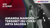 Terseret Isu Cerai Arya Saloka, Amanda Manopo Pernah Dinasihati Billy  Jaga Jarak dengan Suami Orang