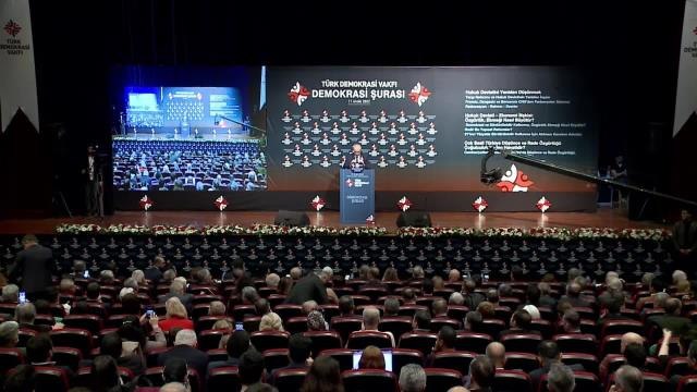 Türk Demokrasi Vakfı'nın Düzenlediği Demokrasi Şurası... Kaya: Milletin İradesine İpotek Koymaya Yeltenen Her Girişim Demokrasinin Önüne Çekilen...