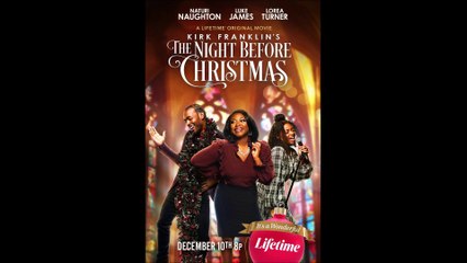 Kirk Franklin's the Night Before Christmas - Official Trailer © 2022 Drama