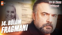 Ben Bu Cihana Sığmazam 14. Bölüm Fragmanı | ''Oğlum