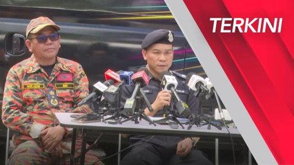 [TERKINI] Sidang media hari ketiga operasi SAR tragedi Batang Kali