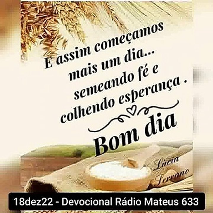 18dez22 - Devocional Rádio Mateus 633